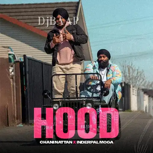 Hood feat. Inderpal Moga