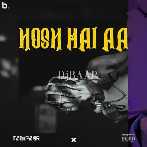 Hosh Mai Aa Tadipaar
