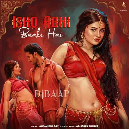 Ishq Abhi Baaki Hai album art