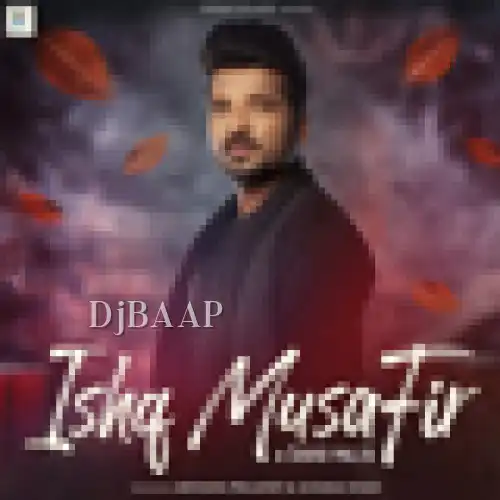 Ishq Musafir