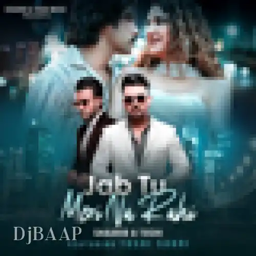 Jab Tu Meri Na Rahi