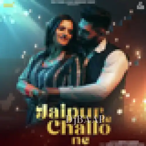 Jaipur Le Challo Ne