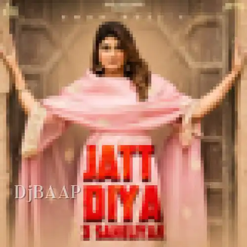 Jatt Diyan 3 Saheliyan