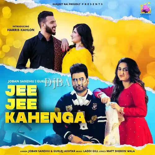 Jee Jee Kahenga feat. Gurlez Akhtar