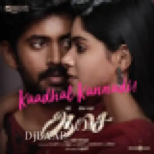 Kaadhal Kannadi