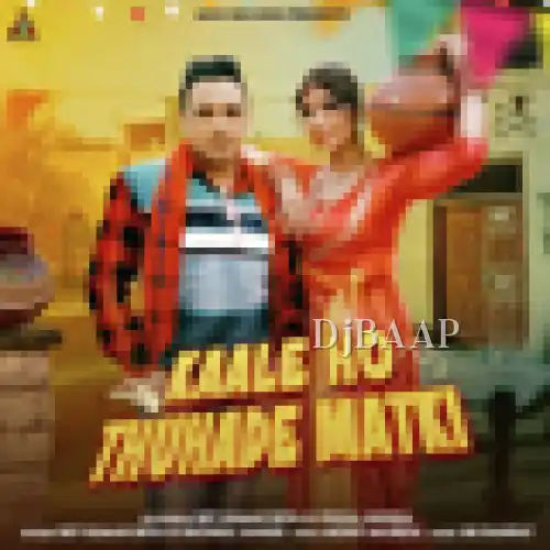 Kaale Ho Thuhade Matki