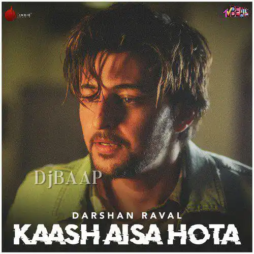 Kaash Aisa Hota