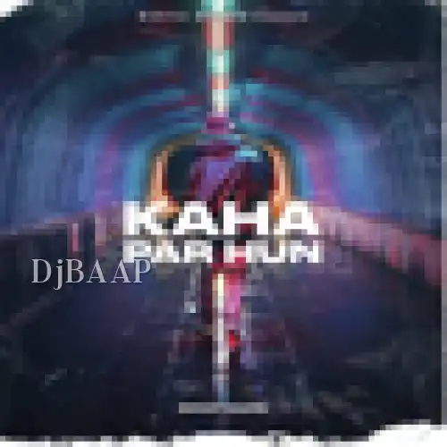 Kaha Par Hun