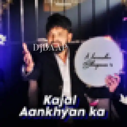 Kajal Aankhyan Ka
