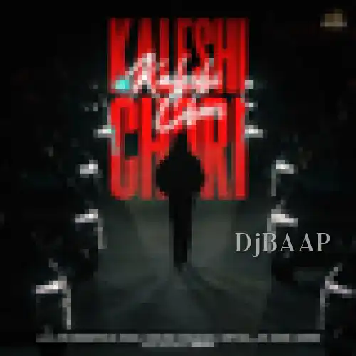 Kaleshi Chori