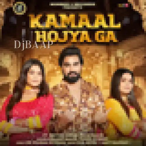 Kamaal Hojya Ga