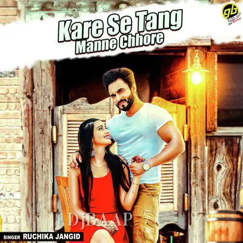 Kare Se Tang Manne Chhore