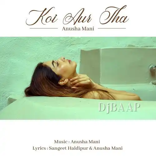 Koi Aur Tha