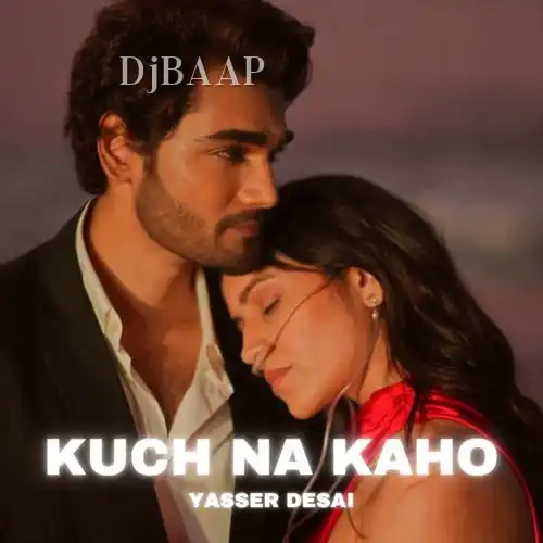 Kuch Na kaho
