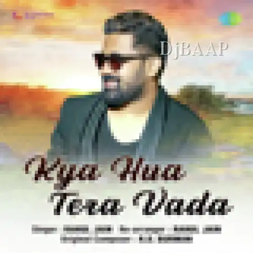 Kya Hua Tera Vada