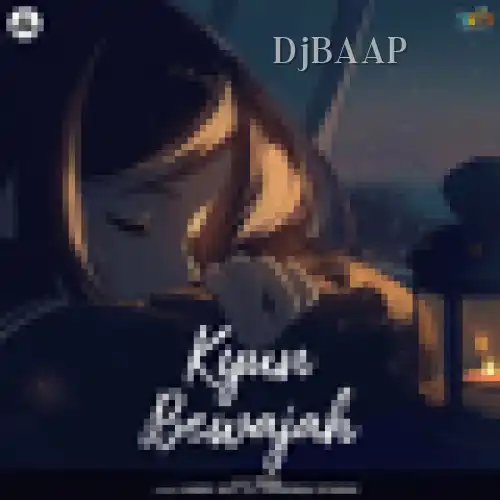 Kyun Bewajah