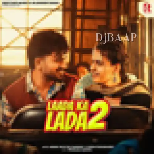 Laada Ka Lada 2