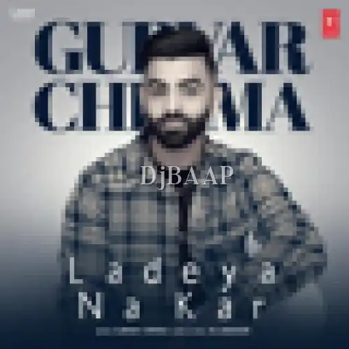 Ladeya Na Kar