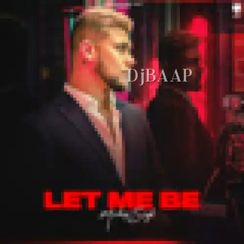Let Me Be