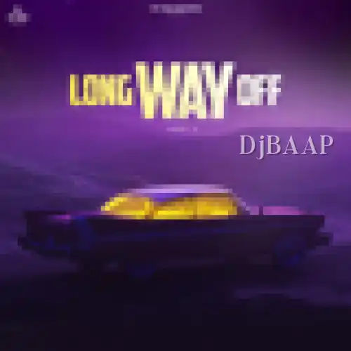 Long Way Off