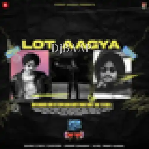 Lot Aagya album art