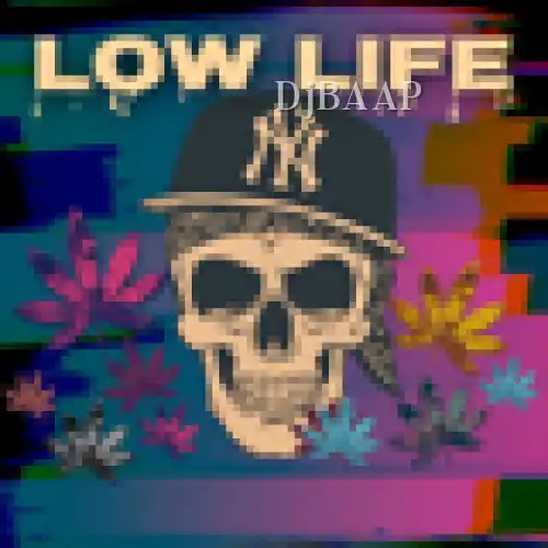 Low Life