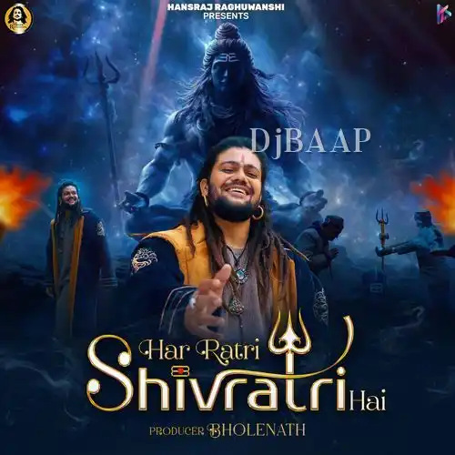 Har Ratri Shivratri Hai