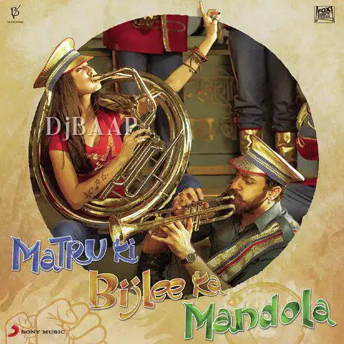 Matru Ki Bijlee Ka Mandola album art