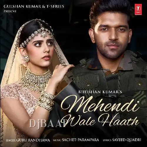 Mehendi Wale Haath Mp3 Song