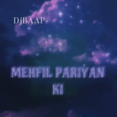 Mehfil Pariyan Ki