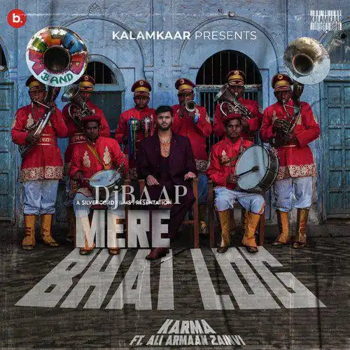 Mere Bhai Log