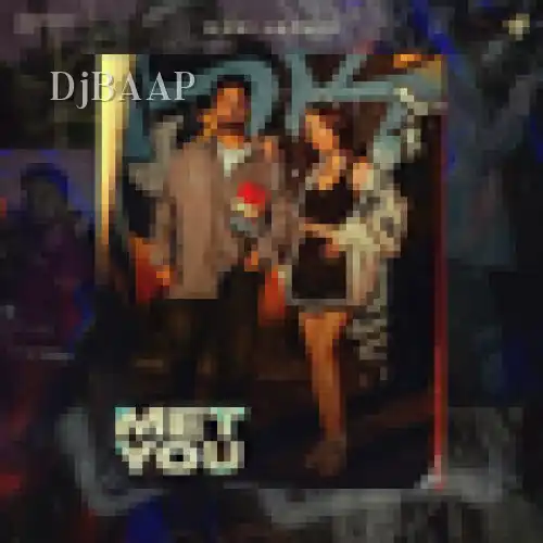 Met You