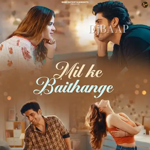 Mil Ke Baithange album art