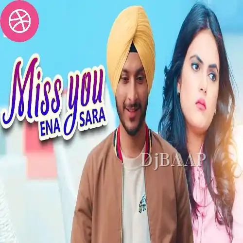 Miss You Enna Sara