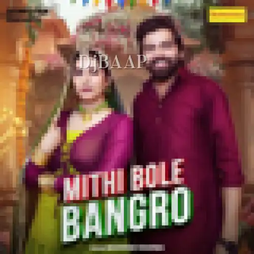 Mithi Bole Bangro album art