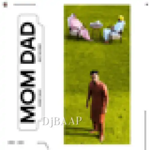 Mom Dad