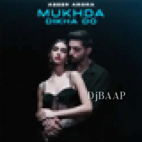 Mukhda Dikha Do