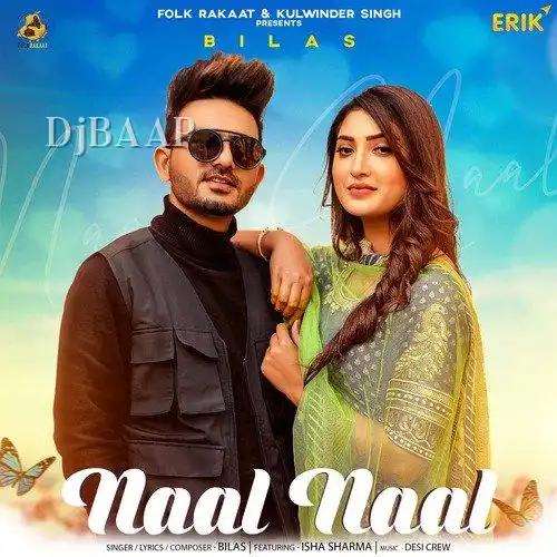 Naal Naal - Bilas