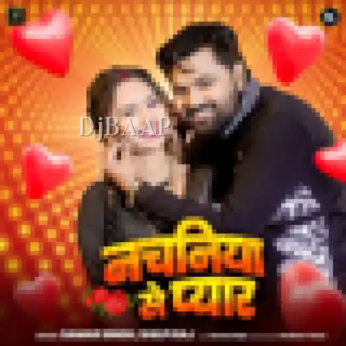 Nachaniya Se Pyaar album art