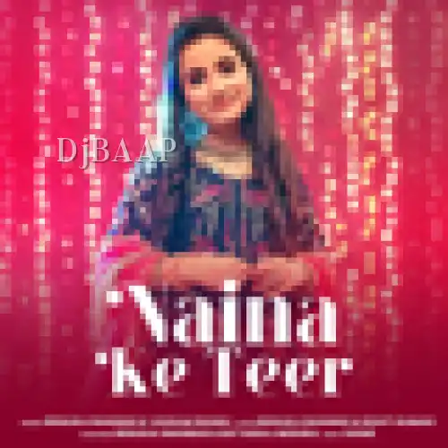 Naina Ke Teer