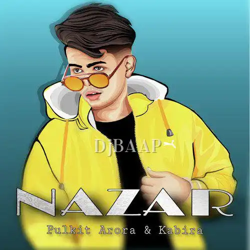 Nazar - Pulkit