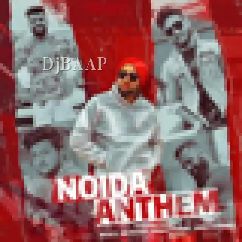 Noida Anthem