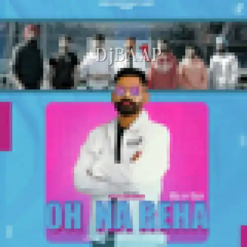 Oh Na Reha album art