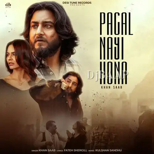 Pagal Nayi Hona album art