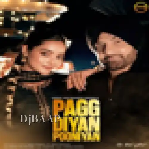 Pagg Diyan Pooniyan
