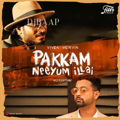 Pakkam Neeyum Illai