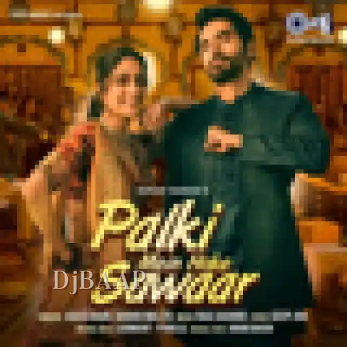 Palki Mein Hoke Sawaar Take 2