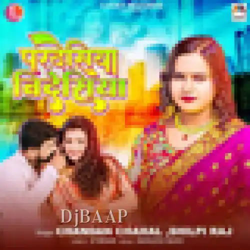 Pardesiya Bidesiya album art