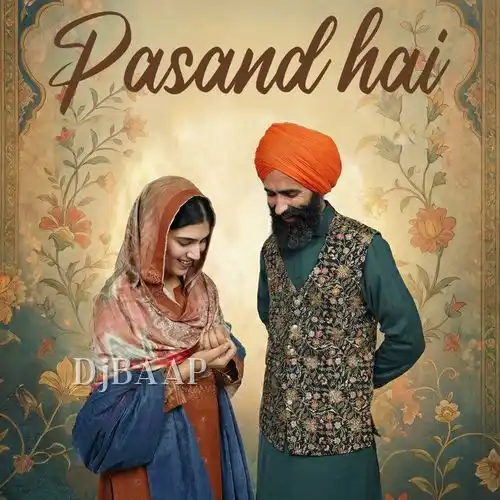 Pasand Hai