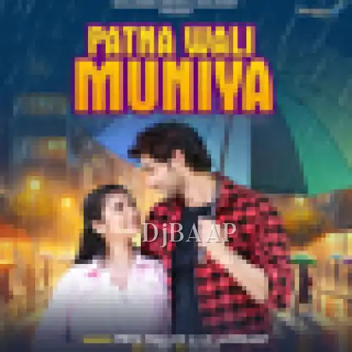 Patna Wali Muniya